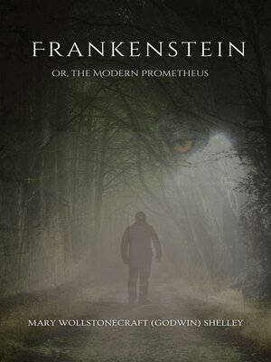 cover image of Frankenstein; or the Modern Prometheus (annotated)